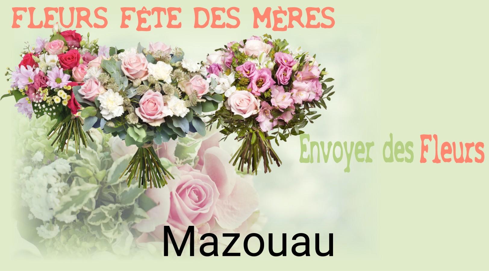 Bouquet de Fête des Mères livré à Mazouau